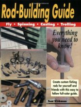 Cover art for Rod Building Guide: Fly, Spinning, Casting, Trolling