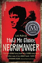 Cover art for Hold Me Closer, Necromancer (Necromancer Series, 1)