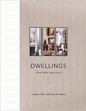 Cover art for Dwellings: Living with Great Style