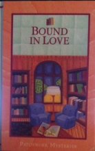 Cover art for Bound in Love (Patchwork Mysteries)