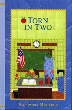 Cover art for Torn in Two (Guideposts Patchwork Mysteries, 18)