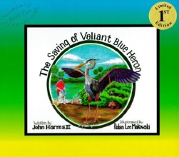 Cover art for The Saving Of Valiant Blue Heron (Buster's Adventures)