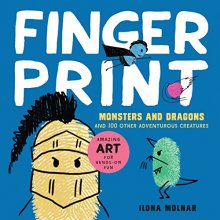 Cover art for Fingerprint Monsters and Dragons: and 100 Other Adventurous Creatures (Fingerprint Art)