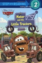 Cover art for Mater and the Little Tractors (Disney/Pixar Cars) (Step into Reading)