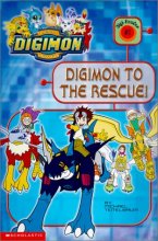 Cover art for Digimon to the Rescue! (DIGIMON READER)