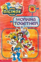 Cover art for Working Together (Digimon Reader, No. 2)