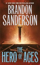 Cover art for The Hero of Ages: Book Three of Mistborn (Mistborn, 3)