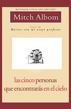 Cover art for Las Cinco Personas Que Encontraras En El Cielo: Spanish Edition Five People