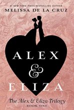 Cover art for Alex & Eliza (The Alex & Eliza Trilogy)