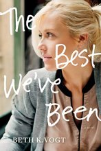 Cover art for The Best We’ve Been (The Thatcher Sisters Series)