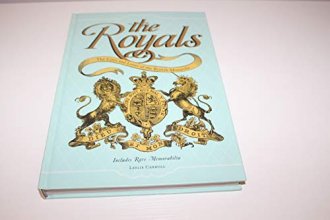 Cover art for The Royals the Lives and Loves of the British Monarchs