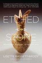 Cover art for Etched in Stone: Archeological Discoveries that Prove the Bible