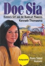 Cover art for Doe Sia: Bannock Girl and the Handcart Pioneers (Amazing Indian Children)