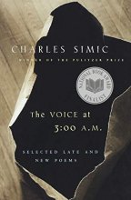 Cover art for The Voice at 3:00 A.M.: Selected Late and New Poems