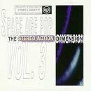 Cover art for The History of Space Age Pop Vol. 3: The Stereo Action Dimension