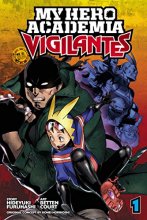Cover art for My Hero Academia: Vigilantes, Vol. 1 (1)