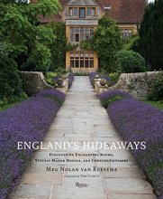 Cover art for England's Hideaways: Discovering Enchanting Rooms, Stately Manor Houses, and Country Cottages