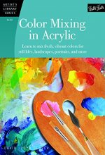 Cover art for Color Mixing in Acrylic (Artist's Library)