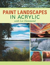 Cover art for Paint Landscapes in Acrylic with Lee Hammond