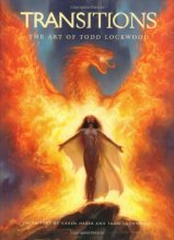 Cover art for Transitions: The Art of Todd Lockwood