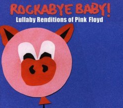Cover art for Rockabye Baby!  Lullaby Renditions of Pink Floyd