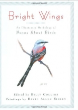 Cover art for Bright Wings: An Illustrated Anthology of Poems About Birds