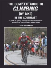 Cover art for The Complete Guide to Climbing (by Bike) in the Southeast