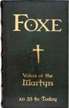 Cover art for Foxe Voices of the Martyrs AD 33 to Today