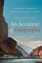 Cover art for An Accident of Geography: Compassion, Innovation and the Fight Against Poverty