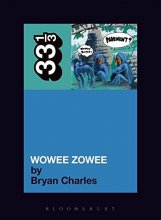 Cover art for Pavement's Wowee Zowee (33 1/3)