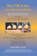 Cover art for Self Healing Colitis & Crohns: The Complete Wholistic Guide to Healing the Gut & Staying Well