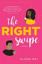 Cover art for The Right Swipe: A Novel
