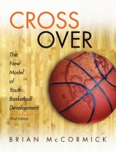 Cover art for Cross Over: The New Model of Youth Basketball Development