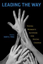 Cover art for Leading the Way: Young Women's Activism for Social Change