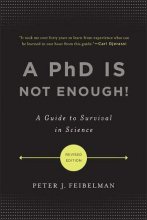 Cover art for A PhD Is Not Enough!: A Guide to Survival in Science
