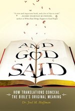 Cover art for And God Said: How Translations Conceal the Bible's Original Meaning