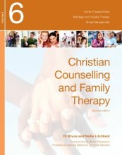 Cover art for Christian Counselling and Family Therapy: 2nd Edit.: Family Therapy Ethics, Marriage and Couples Therapy, Stress Management, Personality and Other Tests