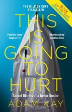 Cover art for This is Going to Hurt: Secret Diaries of a Junior Doctor
