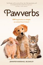 Cover art for Pawverbs: 100 Inspirations to Delight an Animal Lover’s Heart