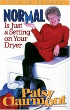 Cover art for Normal Is Just a Setting on Your Dryer