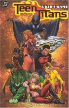 Cover art for Teen Titans Vol. 1: A Kid's Game