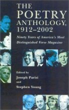 Cover art for The Poetry Anthology, 1912-2002: Ninety Years of America's Most Distinguished Verse Magazine