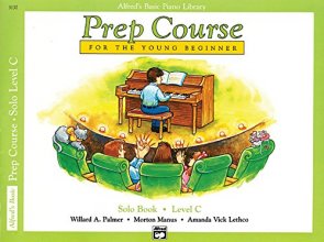 Cover art for Alfred's Basic Piano Prep Course Solo Book, Bk C: For the Young Beginner (Alfred's Basic Piano Library, Bk C)
