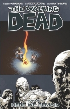 Cover art for The Walking Dead, Vol. 9: Here We Remain
