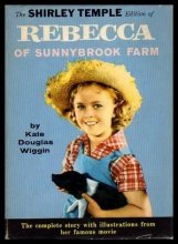 Cover art for Rebecca of SunnyBrook Farm - The Shirley Temple Photoplay Edition