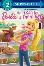 Cover art for I Can Be a Farm Vet (Barbie) (Step into Reading)