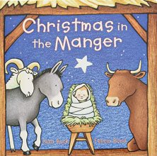 Cover art for Christmas in the Manger Padded Board Book