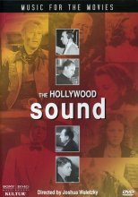Cover art for Hollywood Sound - Music for the Movies / Max Steiner, Franz Waxman, David Raksin