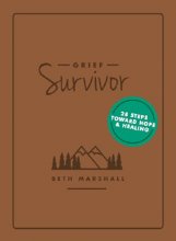 Cover art for Grief Survivor 28 Steps Toward Hope and Healing
