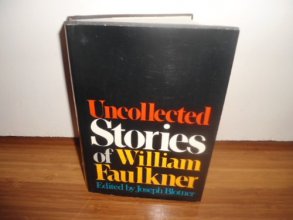 Cover art for Uncollected Stories of William Faulkner